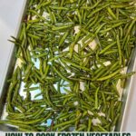 A sheet pan of cooked green beans with Healthy Mom Healthy Family logo.