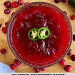 A bowl of Jalapeno Cranberry Sauce.